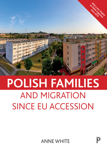 Polish Families and Migration Since EU Accession