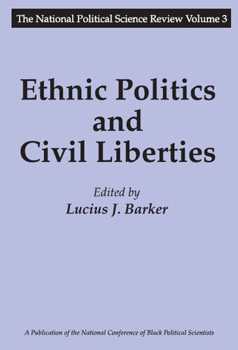 Ethnic Politics and Civil Liberties