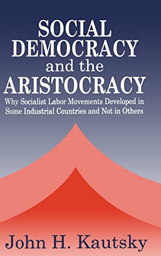 Social Democracy and the Aristocracy
