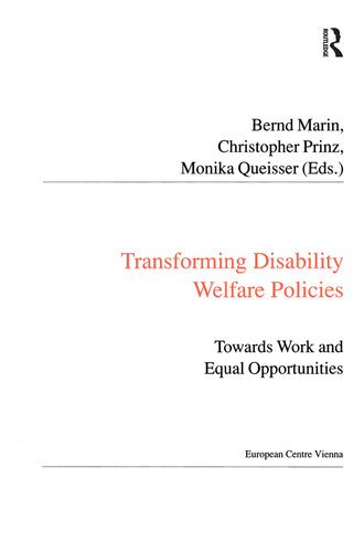 Transforming Disability Welfare Policies: Towards Work and Equal Opportunities