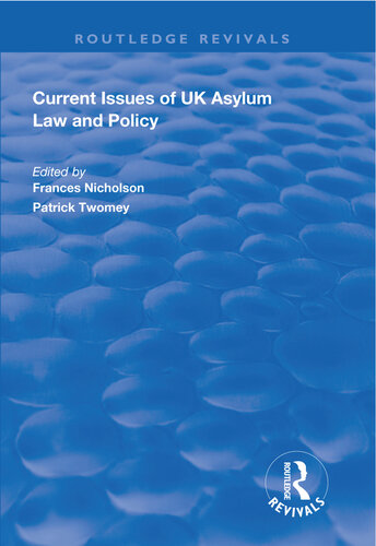 Current Issues of UK Asylum Law and Policy
