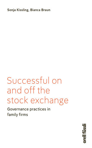 Successful on and off the stock exchange: Governance practices in family firms