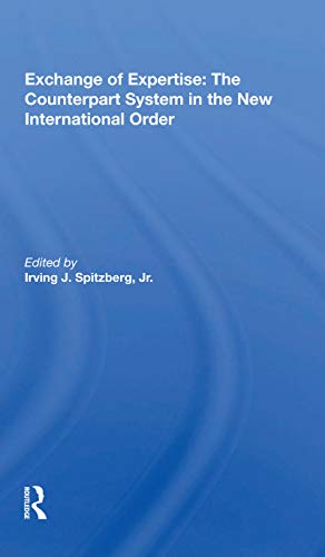 Exchange of Expertise: The Counterpart System in the New International Order