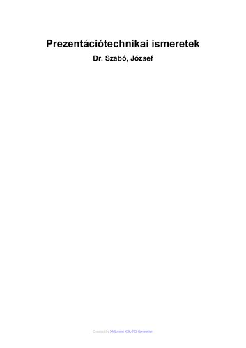 Prezentációtechnikai ismeretek