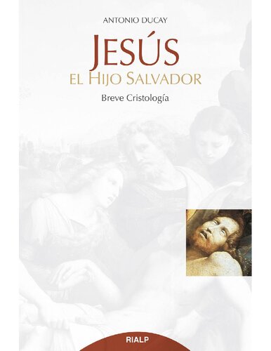 Jesús, el hijo salvador