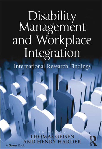 Disability Management and Workplace Integration: International Research Findings
