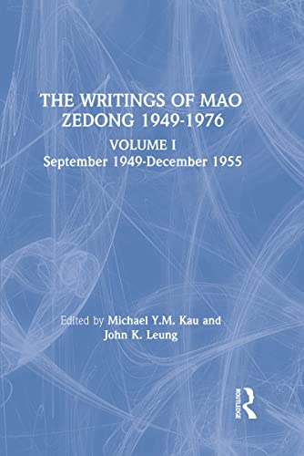 The writings of Mao Zedong, 1945-1976. vol. 1, September 1949 - December 1955