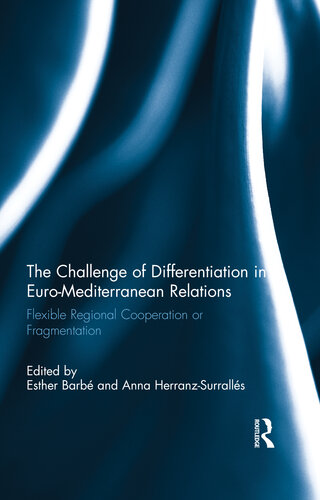 The Challenge of Differentiation in Euro-Mediterranean Relations