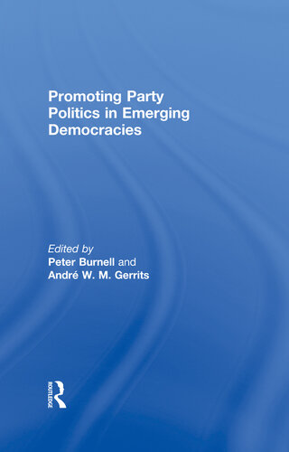 Promoting Party Politics in Emerging Democracies
