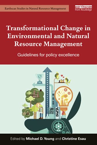 Transformational Change in Environmental and Natural Resource Management