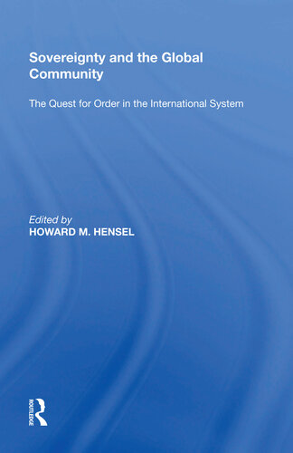 Sovereignty and the Global Community: The Quest for Order in the International System