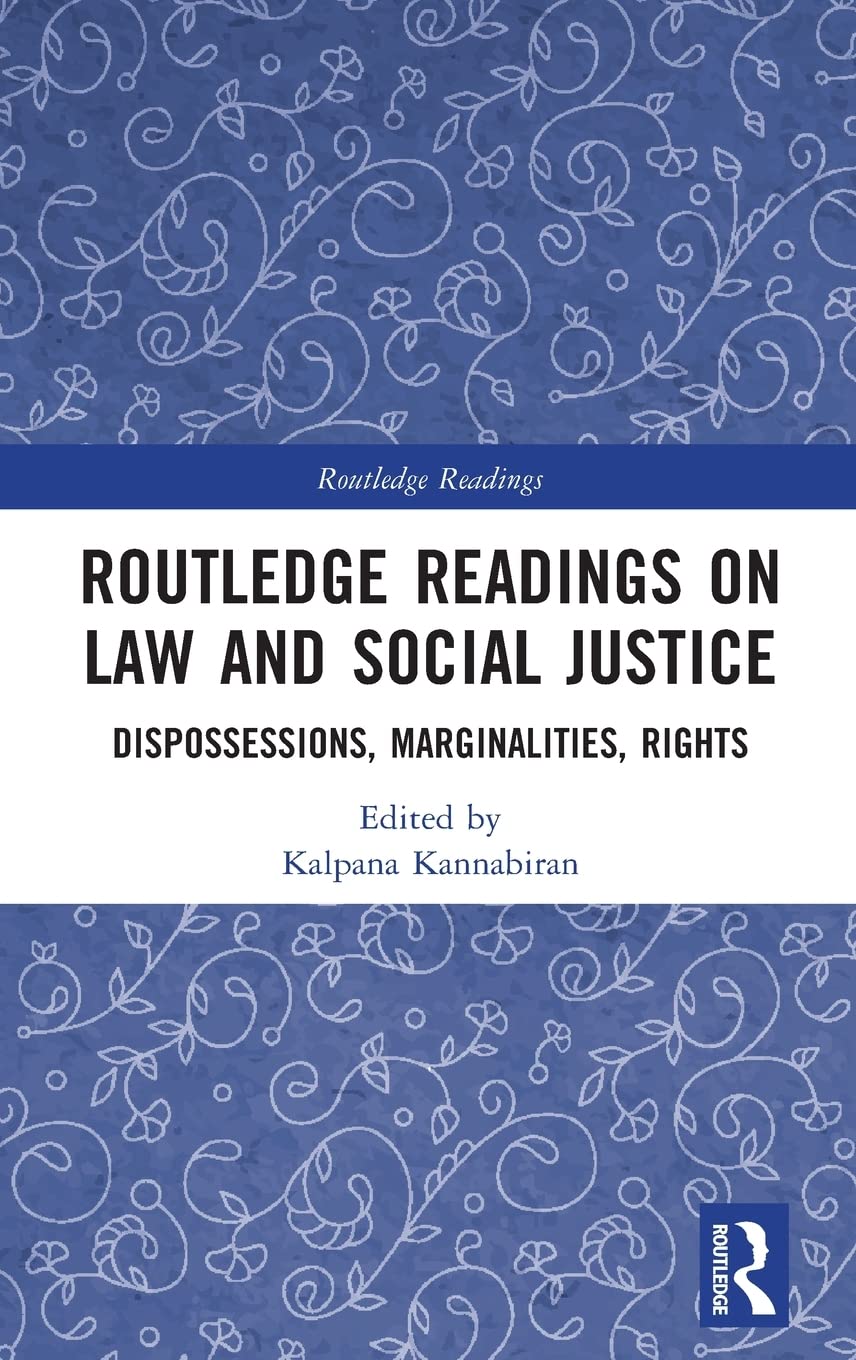 Routledge Readings on Law and Social Justice: Dispossessions, Marginalities, Rights