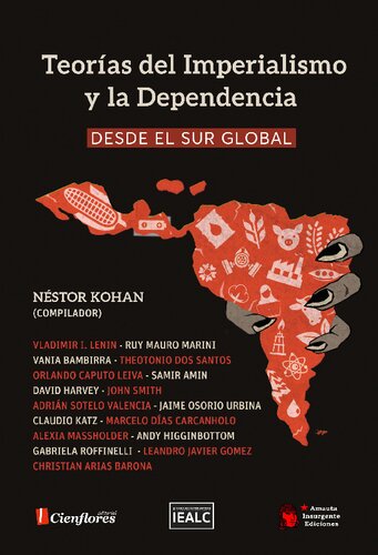 Teorías del imperialismo y la dependencia desde el sur global