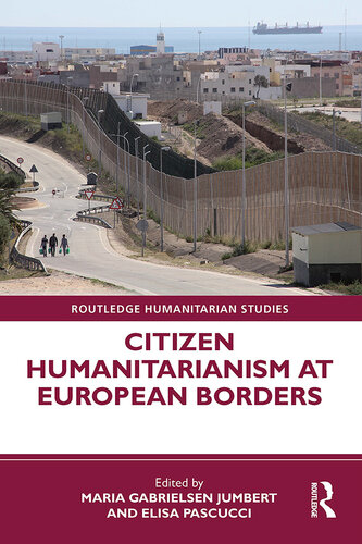 Citizen Humanitarianism at European Borders