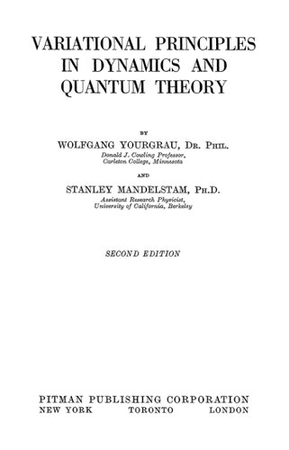 Variational Principles in Dynamics and Quantum Theory