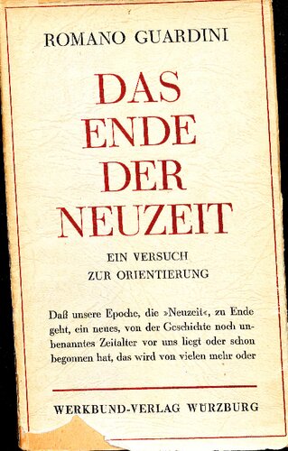 Das Ende der Neuzeit: Ein Versuch zur Orientierung