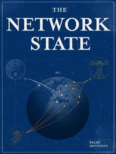 The Network State How To Start a New Country (2022)