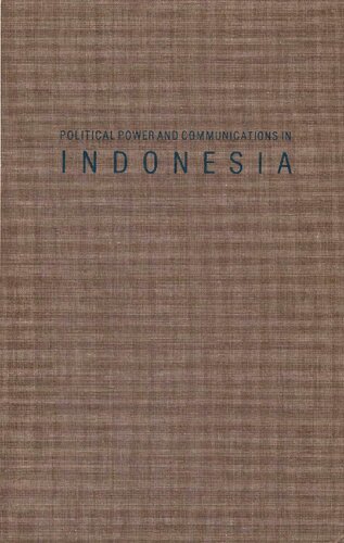 Political Power and Communications in Indonesia