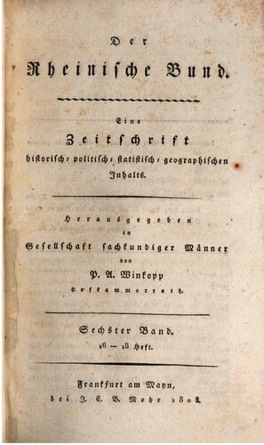 Der Rheinische Bund : Eine Zeitschrift historisch-, politisch-, statistisch-, geographischen Inhalts