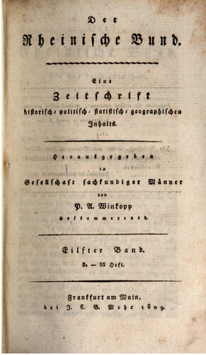 Der Rheinische Bund : Eine Zeitschrift historisch-, politisch-, statistisch-, geographischen Inhalts