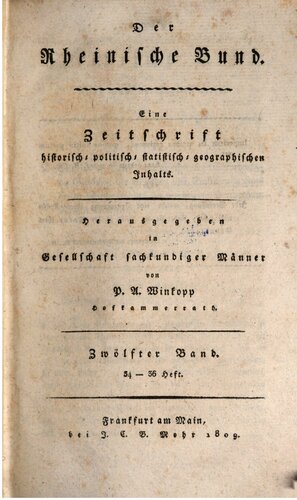 Der Rheinische Bund : Eine Zeitschrift historisch-, politisch-, statistisch-, geographischen Inhalts