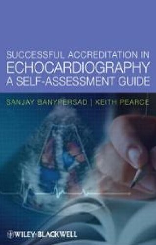 Successful Accreditation in Echocardiography: A Self-Assessment Guide