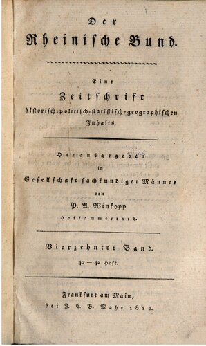Der Rheinische Bund : Eine Zeitschrift historisch-, politisch-, statistisch-, geographischen Inhalts