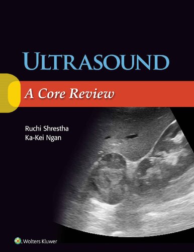 Ultrasound: A Core Review
