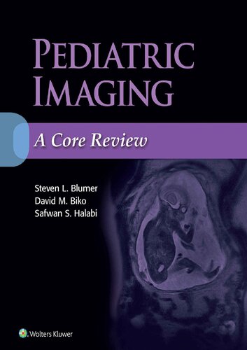 Pediatric Imaging: A Core Review