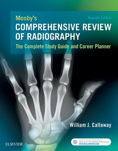 Mosby's Comprehensive Review of Radiography: The Complete Study Guide and Career Planner