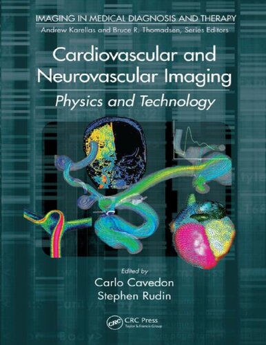 Cardiovascular and neurovascular imaging : physics and technology