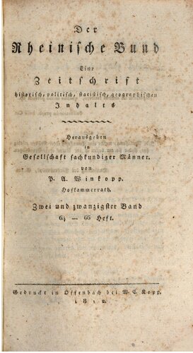 Der Rheinische Bund : Eine Zeitschrift historisch-, politisch-, statistisch-, geographischen Inhalts