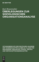 Überlegungen zur soziologischen Organisationsanalyse