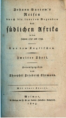 John Barrows durch die inneren Gegenden des südlichen Afrikas in den Jahren 1797 und 1798