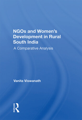 Ngos and Women's Development in Rural South India: A Comparative Analysis