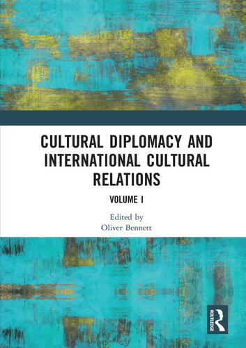 Cultural Diplomacy and International Cultural Relations