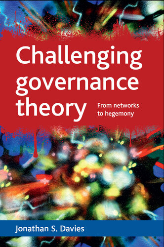 Challenging Governance Theory: From Networks to Hegemony