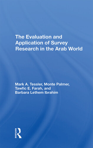 The Evaluation and Application of Survey Research in the Arab World