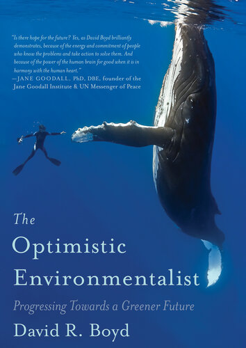 The Optimistic Environmentalist: Progressing Towards a Greener Future