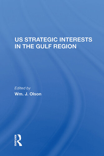 U.s. Strategic Interests in the Gulf Region