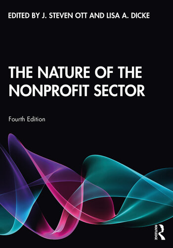 The Nature of the Nonprofit Sector and Understanding Nonprofit Organizations