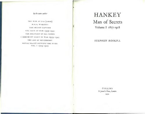 Hankey: Man of Secrets Vol.1: 1877-1918