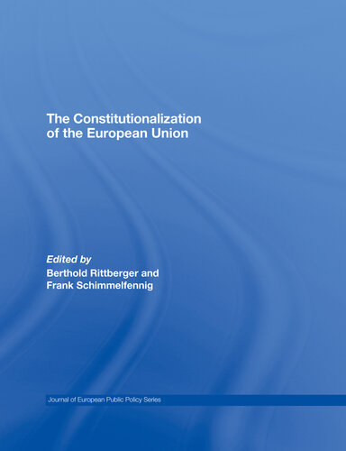 The Constitutionalization of the European Union