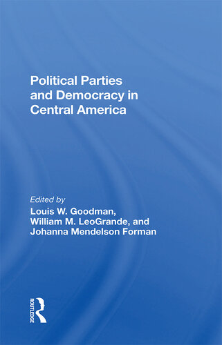 Political Parties and Democracy in Central America