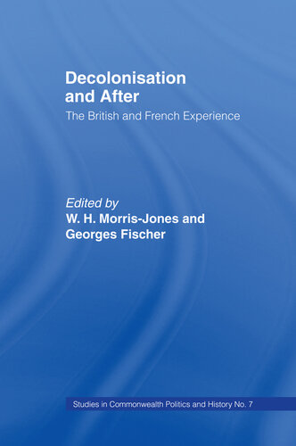 Decolonisation and After: The British French Experience