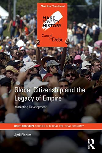 Global Citizenship and the Legacy of Empire: Marketing Development