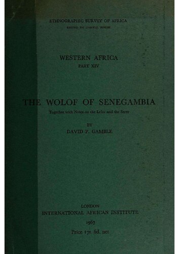 The Wolof of Senegambia: Western Africa Part XIV