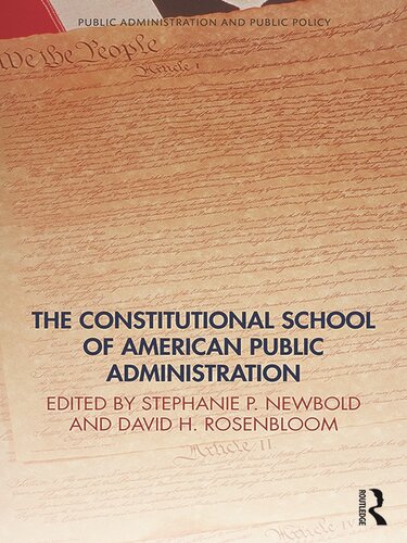 The Constitutional School of American Public Administration