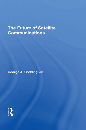 The Future of Satellite Communications