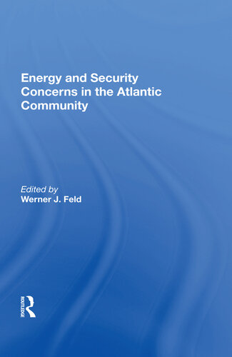 Energy and Security Concerns in the Atlantic Community